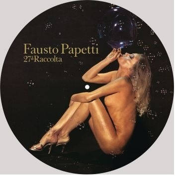 Fausto Papetti – 27ª Raccolta (picture disc)